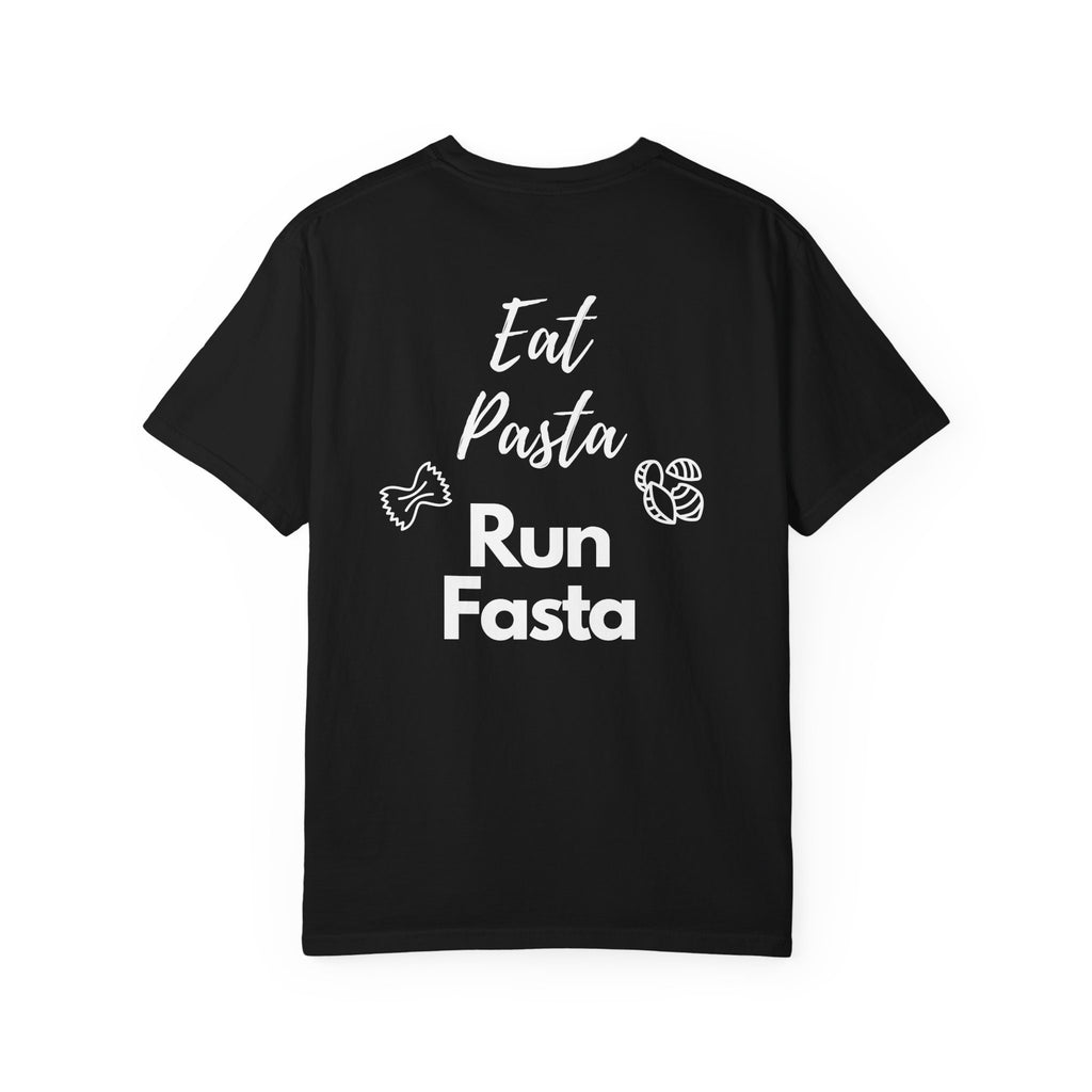Eat Pasta Run Fasta T-Shirt