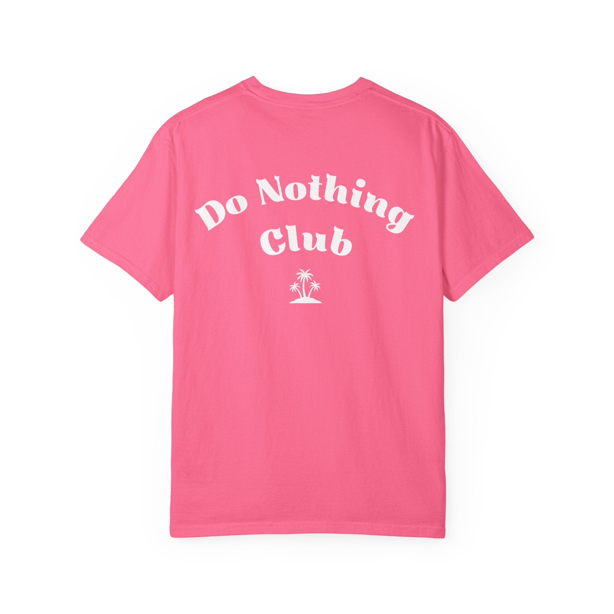 Do Nothing Club T-Shirt