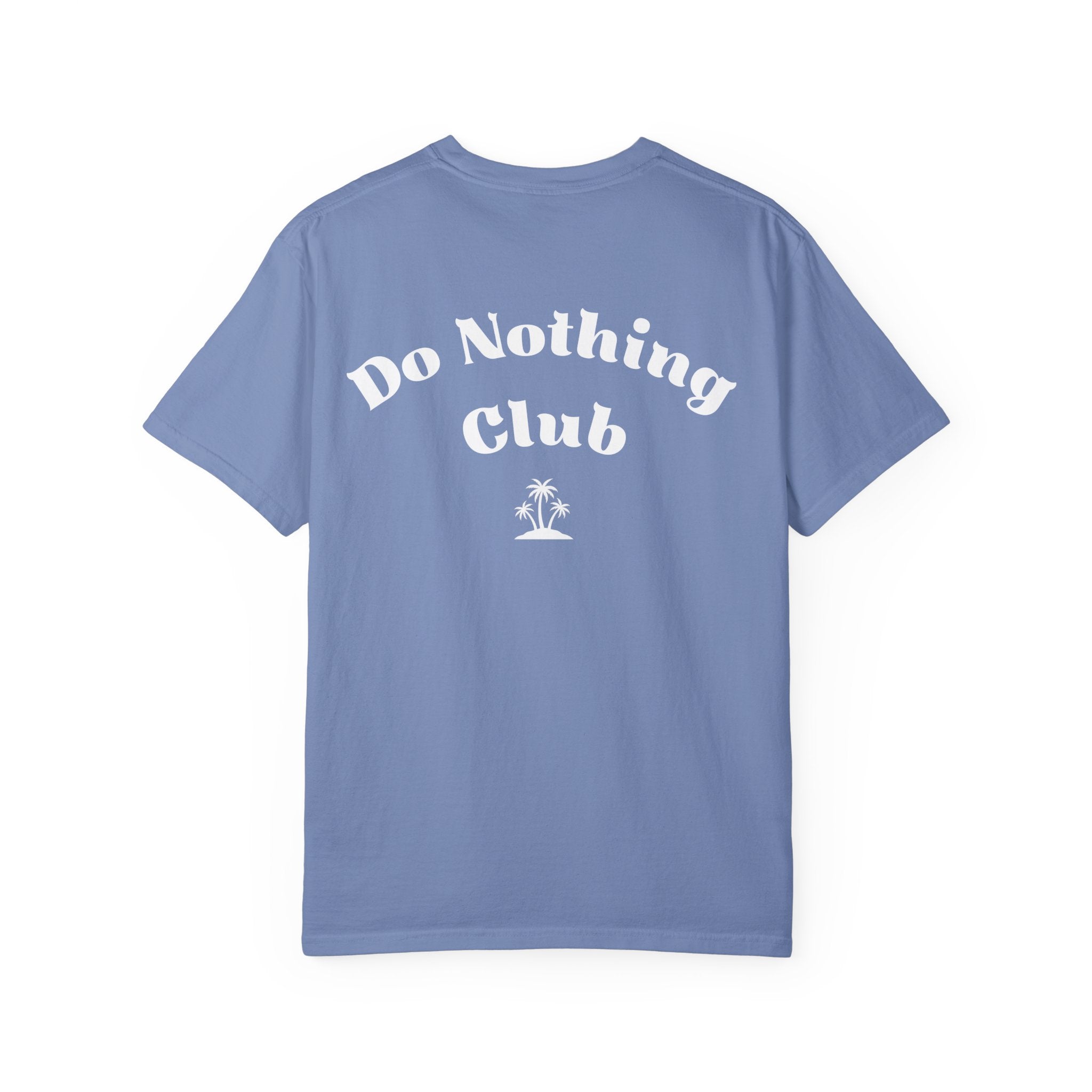 Do Nothing Club T-Shirt