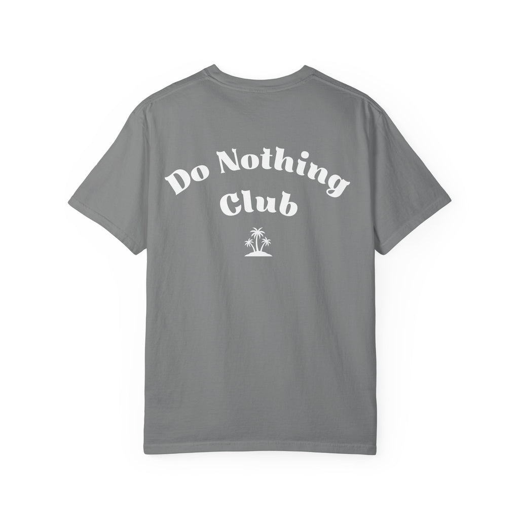 Do Nothing Club T-Shirt