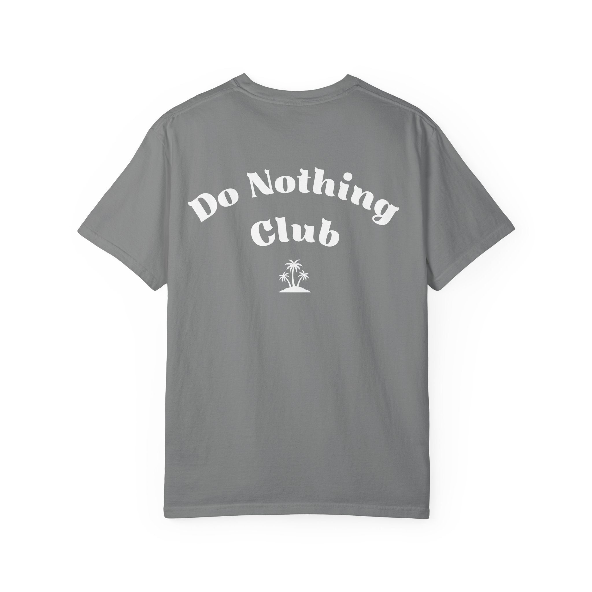 Do Nothing Club T-Shirt