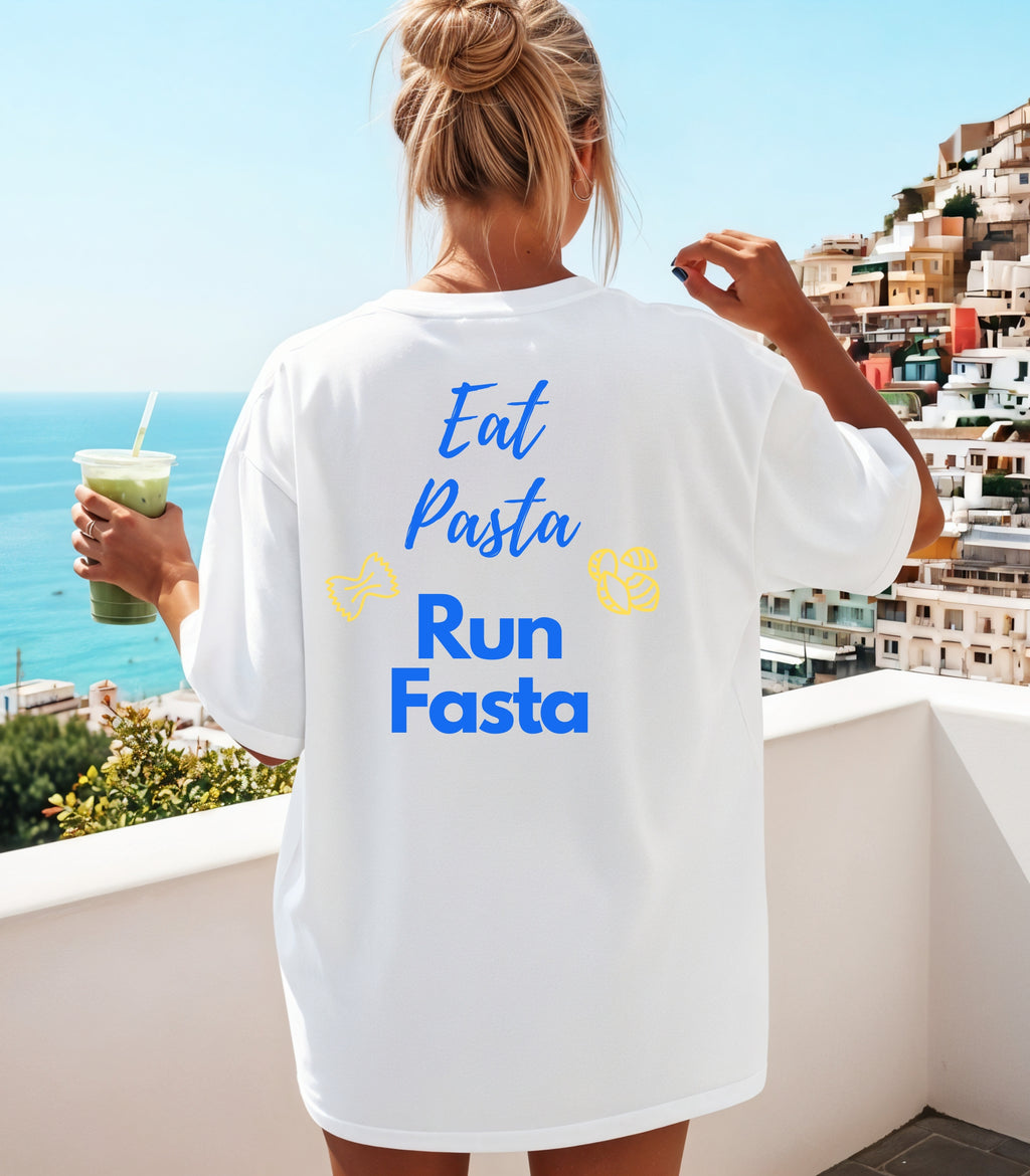 Eat Pasta Run Fasta T-Shirt