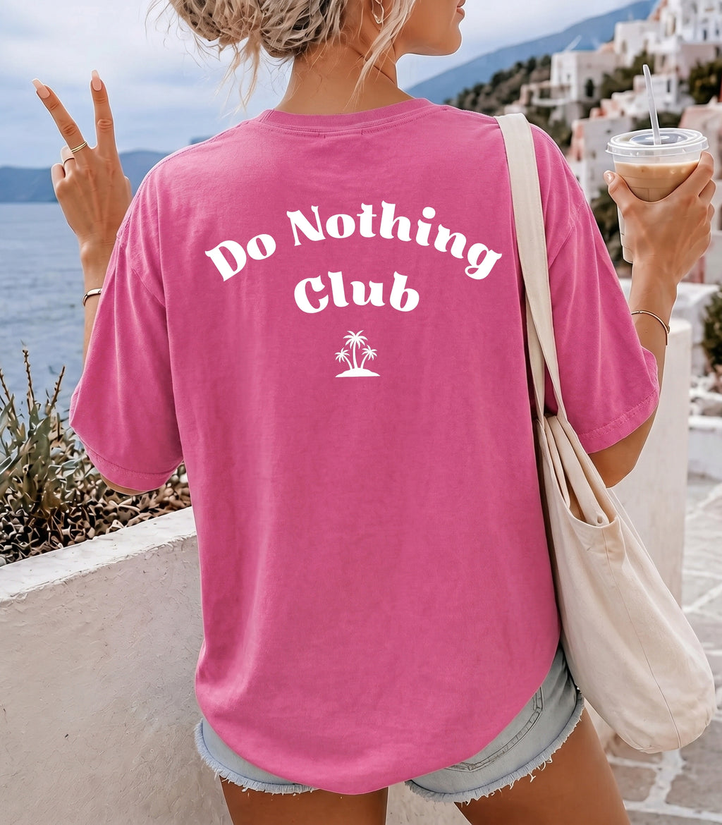Do Nothing Club T-Shirt