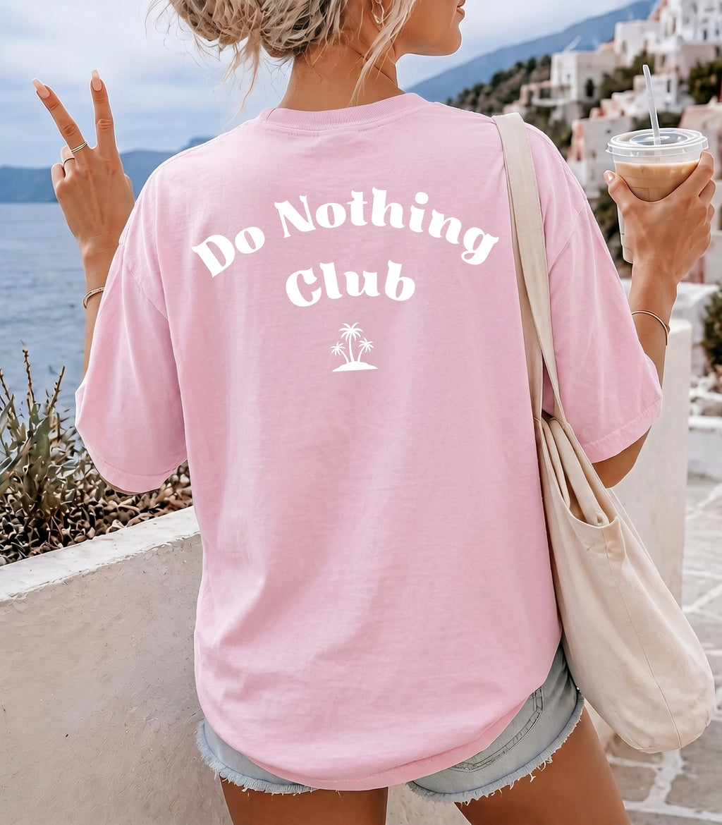 Do Nothing Club T-Shirt
