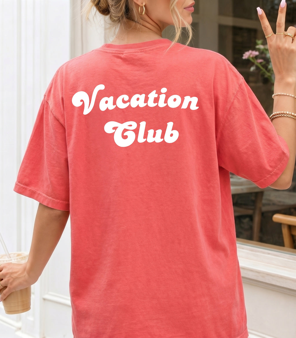 Vacation Club T-Shirt