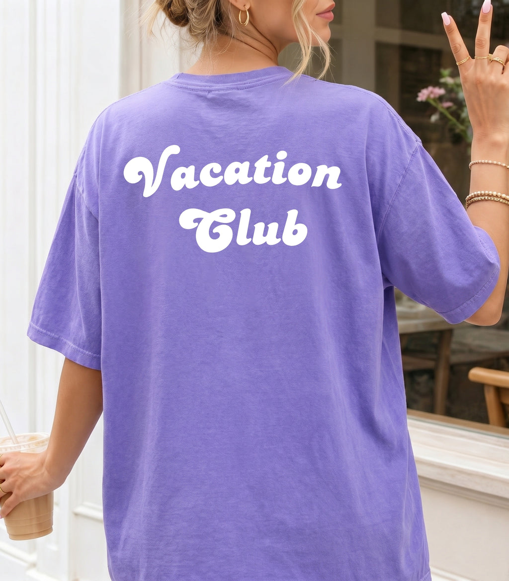 Vacation Club T-Shirt