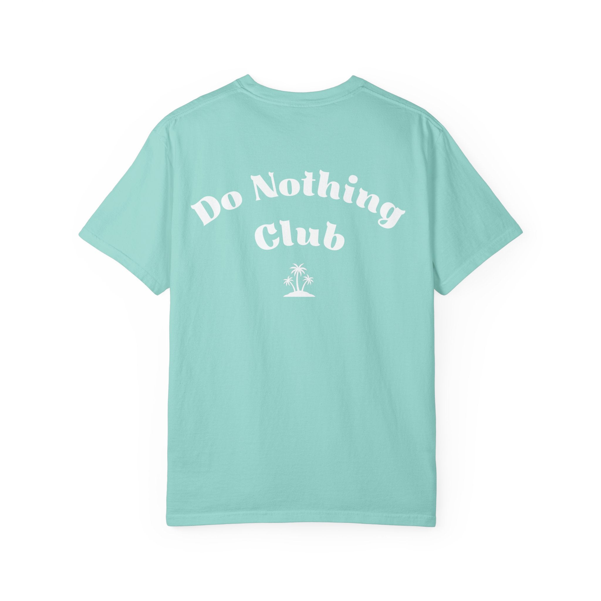 Do Nothing Club T-Shirt