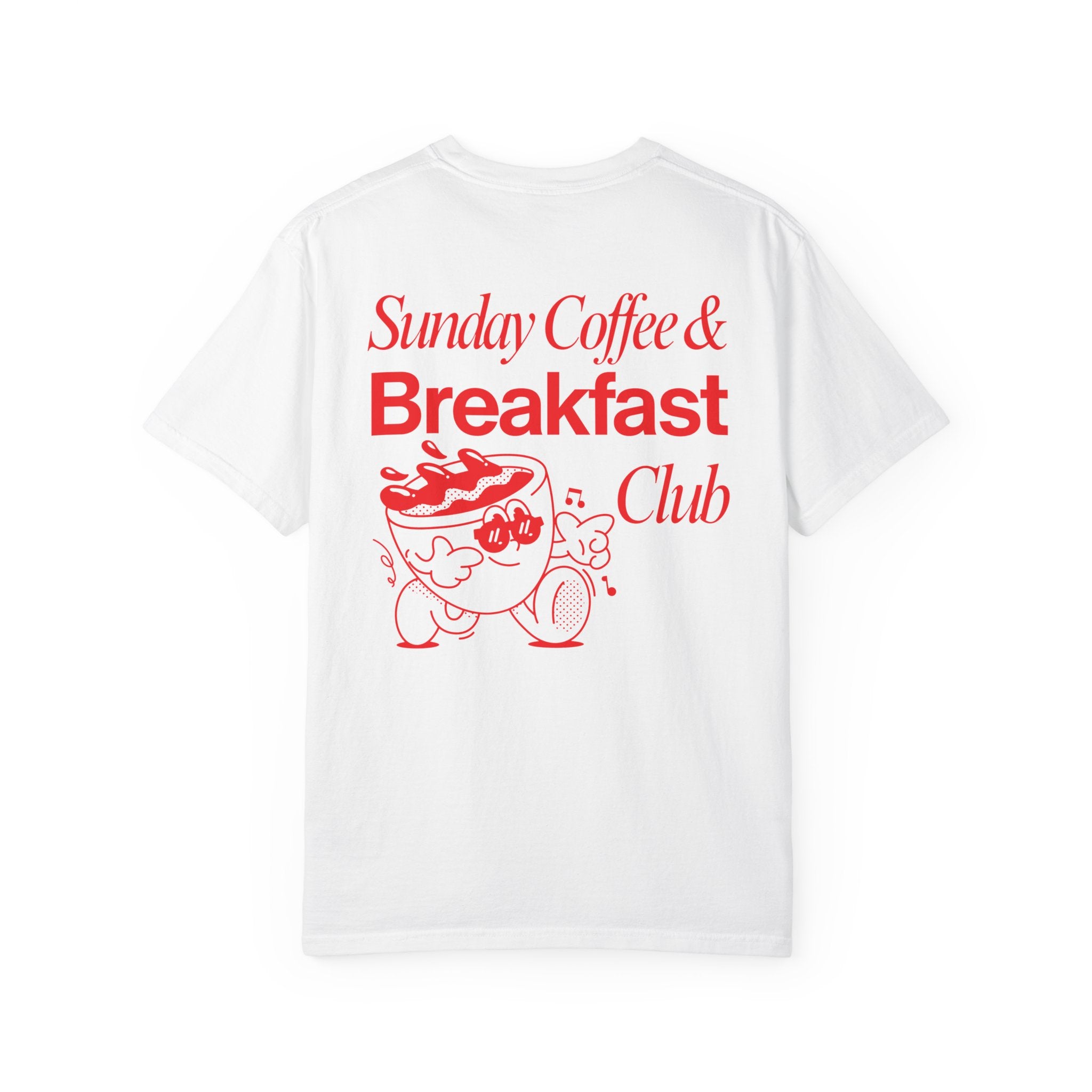 Sunday Coffee & Breakfast Club T-Shirt
