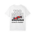 Always Hungry T-shirt