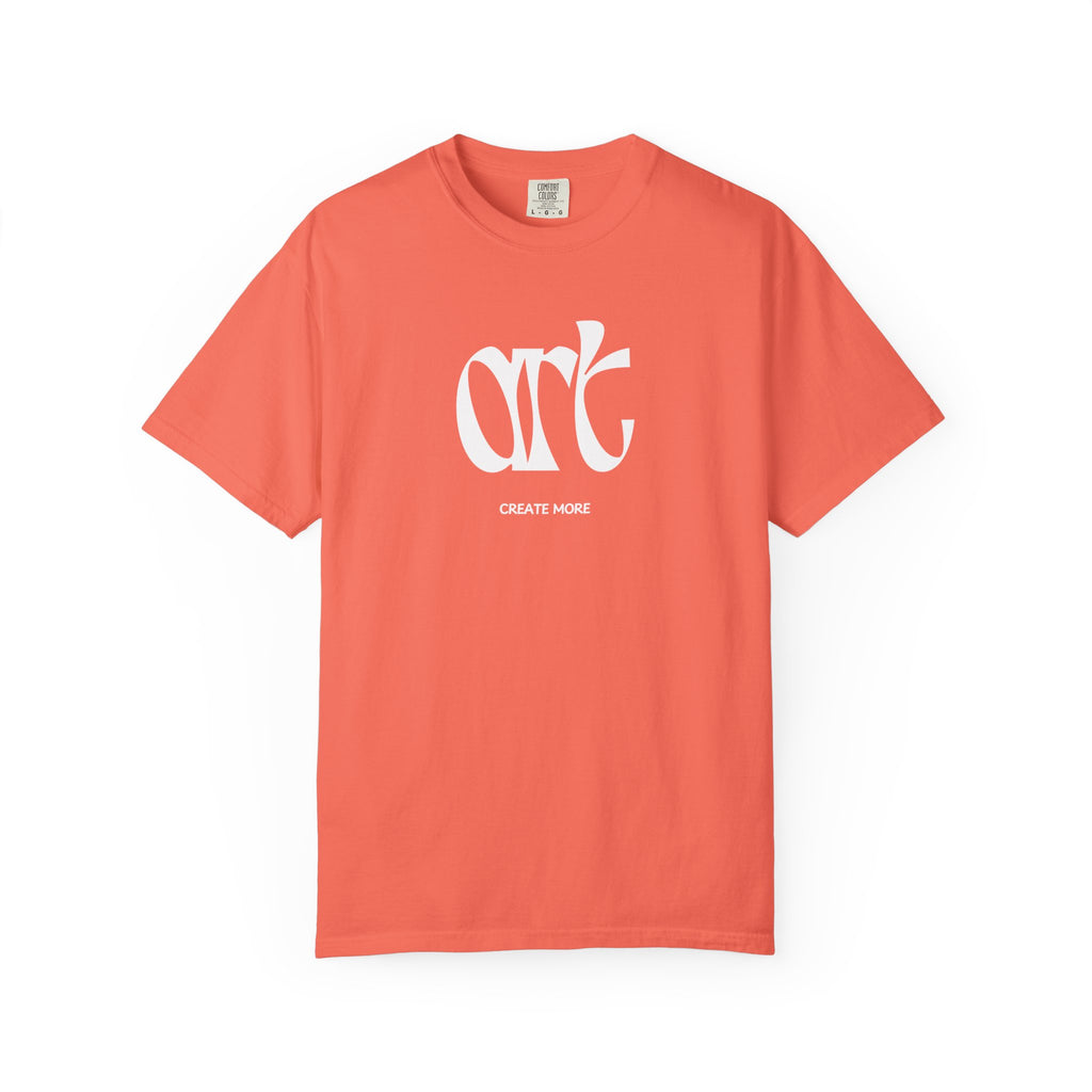 Create More Art T-Shirt