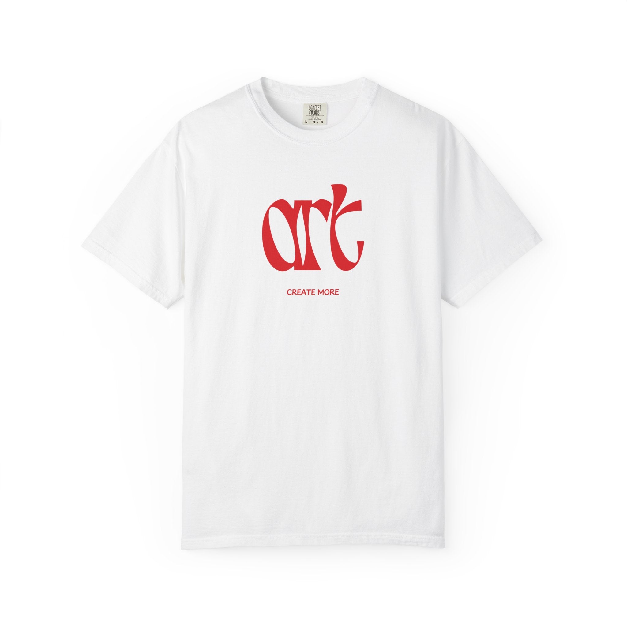 Create More Art T-Shirt