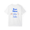 Run Now Wine Later T-Shirt