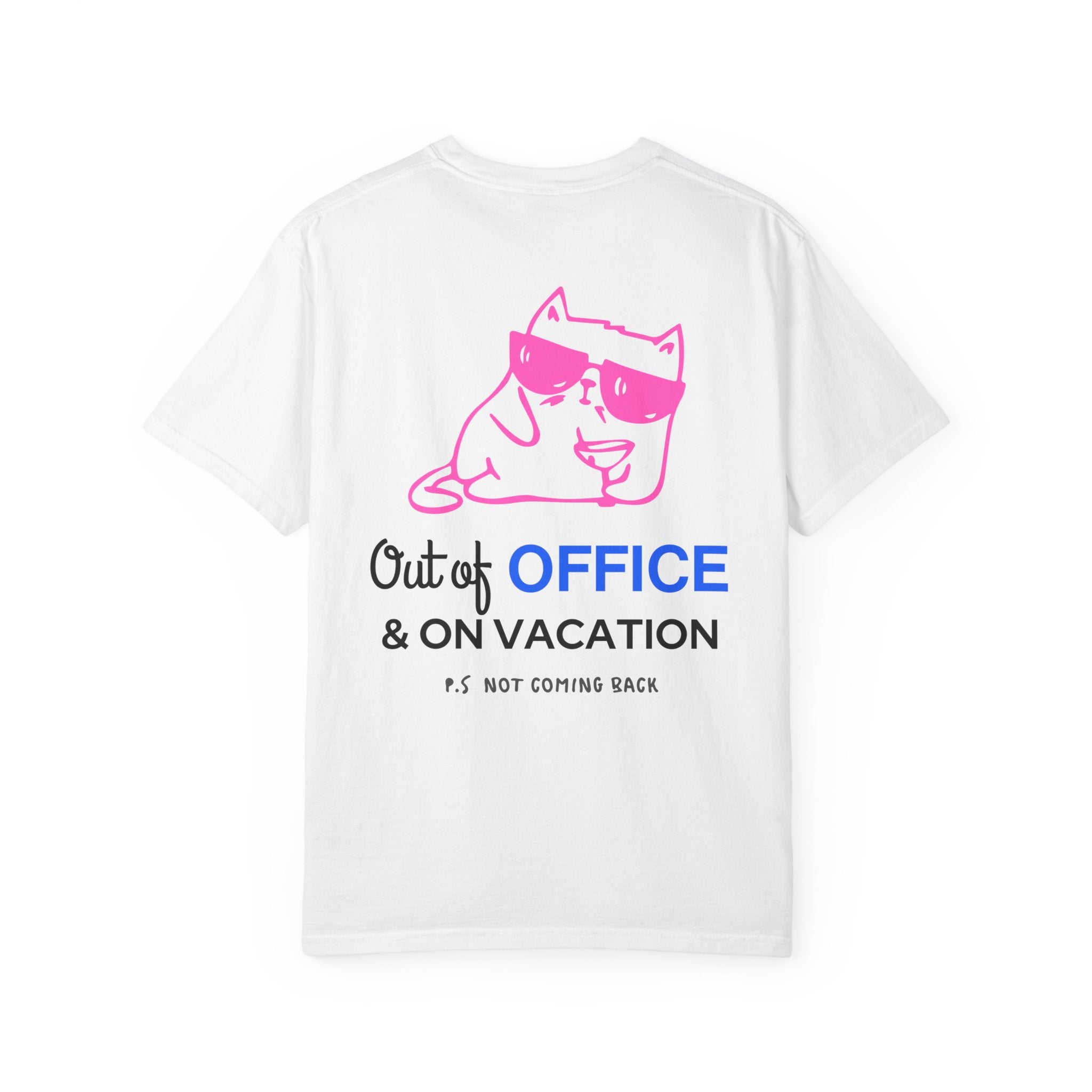 Out of Office T-Shirt