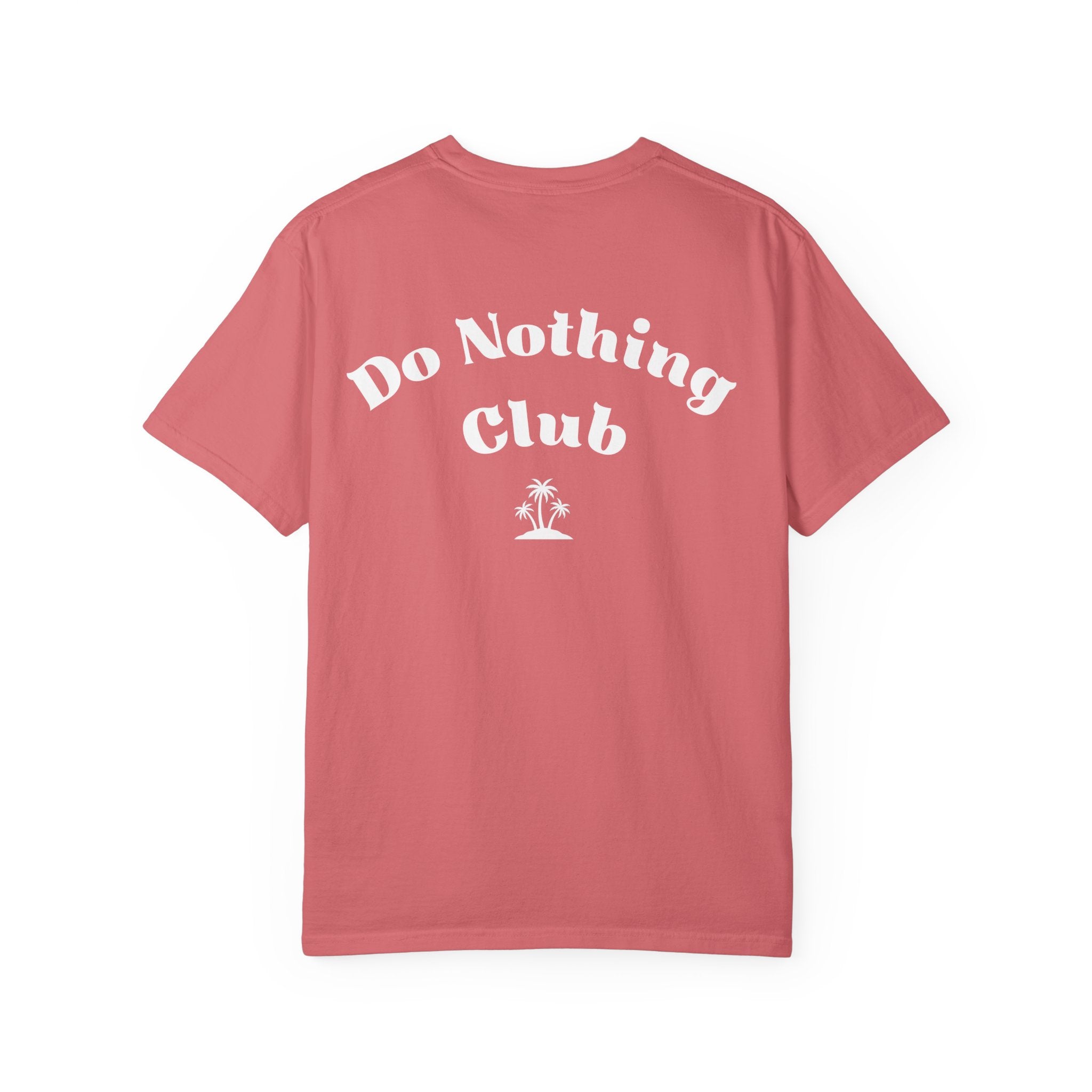 Do Nothing Club T-Shirt