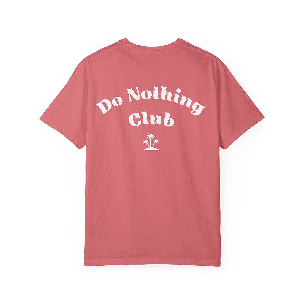 Do Nothing Club T-Shirt