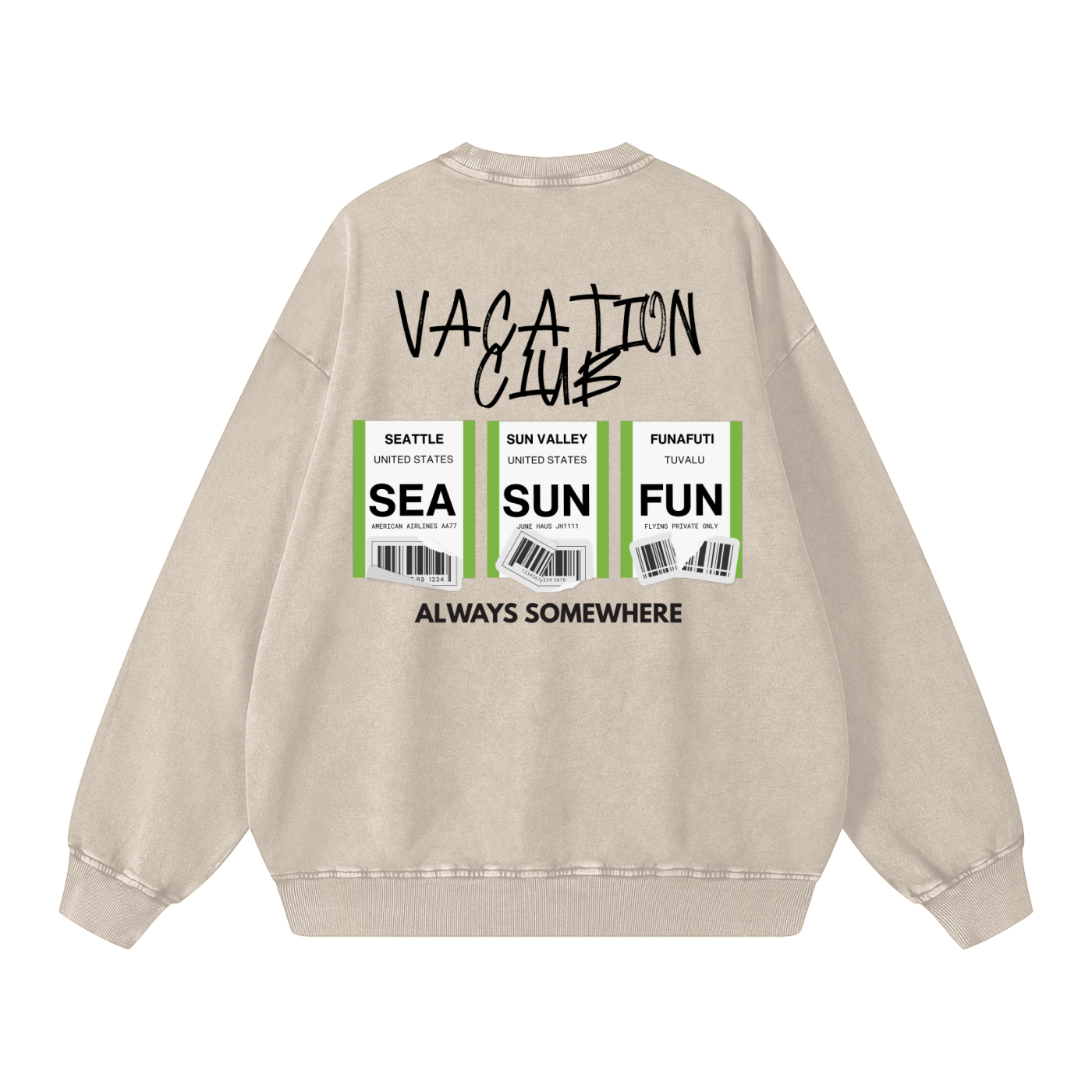 Always Somewhere Washed Sweatshirt